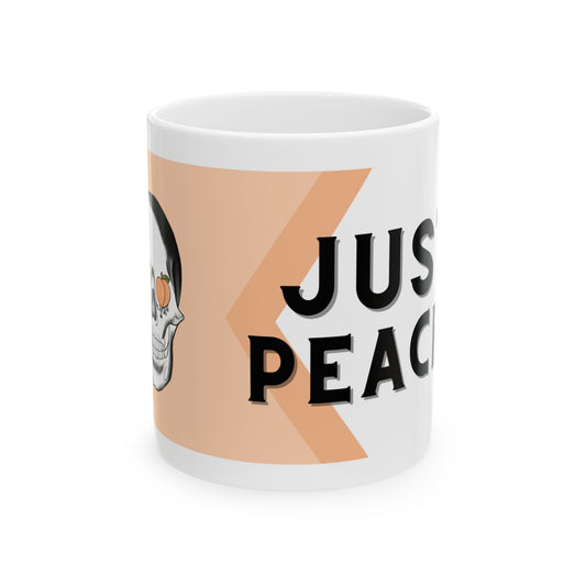 Just Peachy - Ceramic Mug - 11oz & 15oz